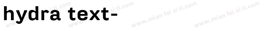 hydra text字体转换